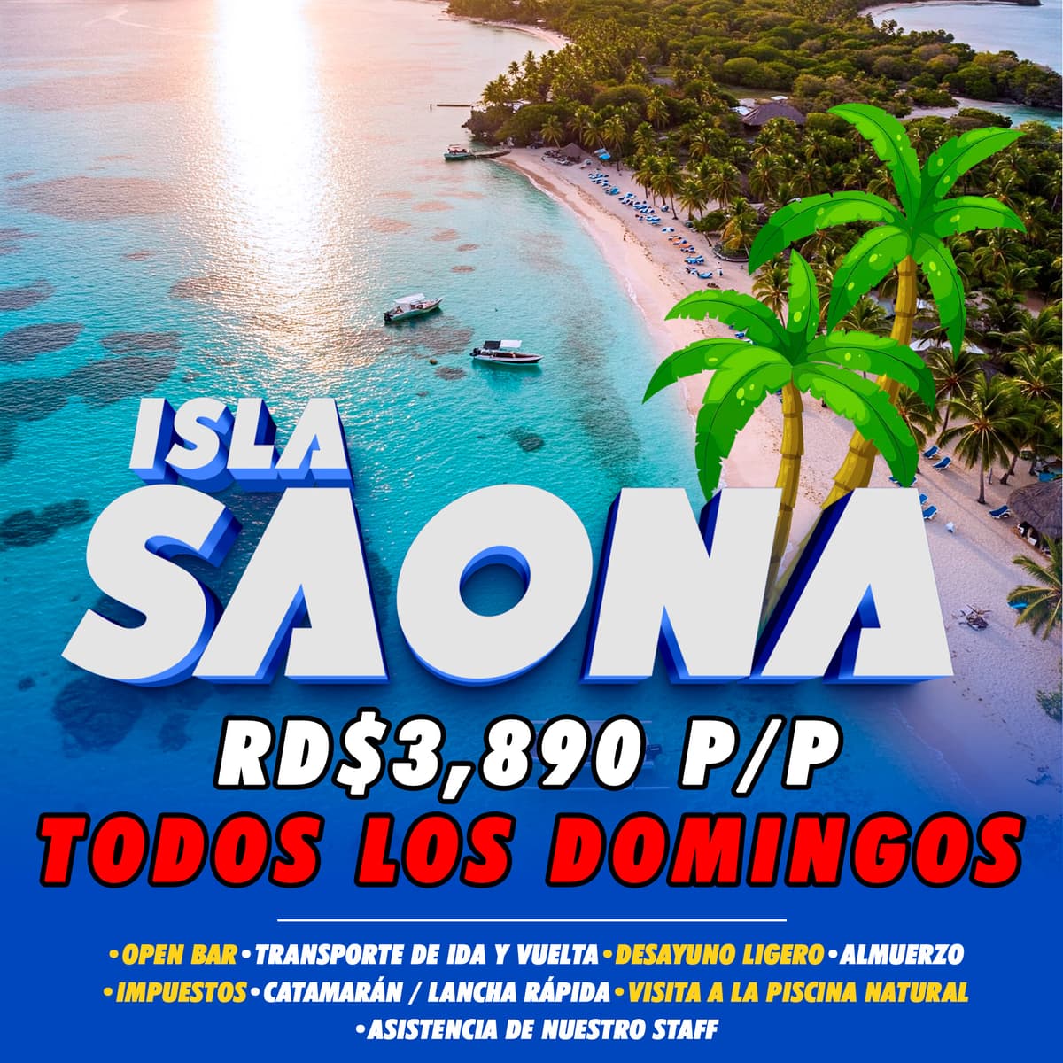 🏝⛱Excursión ISLA SAONA